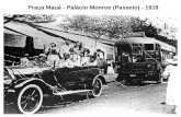 Praça Mauá - Palácio Monroe (Passeio) - 1918. PRAÇA MAUÁ – LEBLON - 1928.