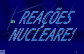 1 2 Reações Nucleares A energia e as partículas emitidas por um núcleo atômico instável costuma genericamente ser chamada de radiação, e os átomos que.
