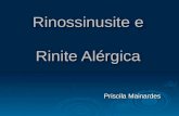 Rinossinusite e Rinite Alérgica Priscila Mainardes.