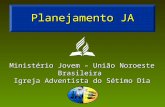 Planejamento JA Ministério Jovem – União Noroeste Brasileira Igreja Adventista do Sétimo Dia.