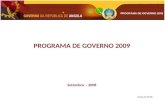 PROGRAMA DE GOVERNO 2009 Setembro – 2008 Versão 05-09-08.