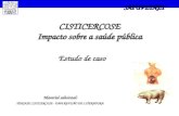 CISTICERCOSE Impacto sobre a saúde pública Estudo de caso Material adicional: TENIASE CISTICERCOSE - UMA REVISÃO DE LITERATURA.