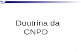 1 Doutrina da CNPD. 2 Deliberação nº 61/2004 Princípios sobre tratamento de videovigilância.