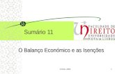 FDUNL-20051 Sumário 11 O Balanço Económico e as Isenções.