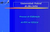SPDI 1 Universidade Federal de São Carlos Processo de Elaboração do PDI na UFSCar.