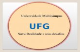 UFG Universidade Multicâmpus Nova Realidade e seus desafios.