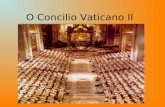O Concilio Vaticano II. Igreja no Pós-Guerra... A Igreja sai da tempestade com renovado prestigio: ela consegui manter uma distância respeitável dos diversos.
