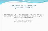 Republica de Mocambique I Jornada Cientifica Titulo: Mal de Potts. Estudo descritivo-prospectivo de 26 casos internados no servico de neurologia do Hospital.