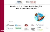 ICO Apoios: V.1.2 Web 2.0 - Uma Revolução na Comunicação.