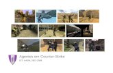 Agentes em Counter-Strike IST, AASM, 2007-2008. Agentes em Counter-Strike2 O Jogo Counter-Strike é um jogo First Person Shooter (FPS) Counter-Strike é