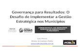 Caio Marini Diretor do Instituto Publix  Governança para Resultados: O Desafio de Implementar a Gestão Estratégica nos Municípios.