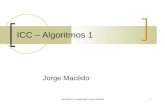 Introdução à Computação - Jorge Macêdo1 ICC – Algoritmos 1 Jorge Macêdo.