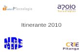 Itinerante 2010. Organograma Simplificado da Diretoria de Tecnologia Educacional.