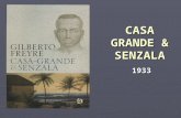 CASA GRANDE & SENZALA 1933. Vi uma vez, depois de mais de três anos maciços de ausência do Brasil, um bando de marinheiros nacionais - mulatos e cafuzos.