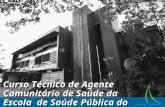 Curso Técnico de Agente Comunitário de Saúde da Escola de Saúde Pública do Ceará