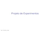 TAD - PUC-Rio, 1999 Projeto de Experimentos. TAD - PUC-Rio, 1999 Comparação de 2 Tratamentos Experimentos comparativos simples Técnicas: uso de conjuntos.