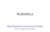 Robótica  Prof. Fagner Marques.