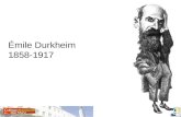 Émile Durkheim 1858-1917. Pressupostos: A sociedade (objeto) é superior ao indivíduo (sujeito); As estruturas sociais funcionam de modo independente dos.