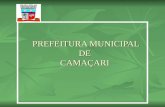 PREFEITURA MUNICIPAL DE CAMAÇARI PREFEITURA MUNICIPAL DE CAMAÇARI.