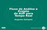 Fluxo de Análise e Projeto do RUP para Tempo Real Augusto Sampaio.