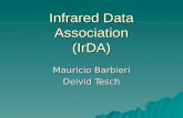Infrared Data Association (IrDA) Mauricio Barbieri Deivid Tesch.