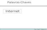 Palavras-Chaves Prof. Vital P. Santos Jr. Internet.