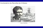Centenário da Revolta da Chibata João Cândido. Denúncias levam governador à prisão - O governador afastado do Distrito Federal, José Roberto Arruda foi.