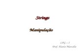 StringsStrings LPG – I Prof. Flavio Marcello ManipulaçãoManipulação.