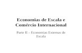 Economias de Escala e Comércio Internacional Parte II – Economias Externas de Escala