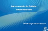 Apresentação de Estágio Supervisionado Thárik Sérgio Ribeiro Bezerra.