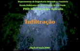 Infiltração Departamento de Engenharia Hidráulica e Sanitária Escola Politécnica da Universidade de São Paulo PHD 307 Hidrologia Aplicada rllp/kzf/maio2000.