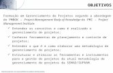 GESTÃO DE PROJETOS II Prof. Ricardo Jacobina 2008 Programa de Desenvolvimento de Gestores Gerenciamento de Projetos SEMAD – SECRETARIA DE ESTADO DE MEIO.