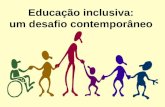 Educação inclusiva: um desafio contemporâneo. Um pouco da historia Conferência Mundial de Educação; O UNESCO(1990), Brasil assume o compromisso de lutar.