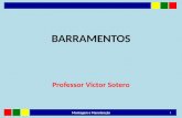 BARRAMENTOS Professor Victor Sotero 1 Montagem e Manutenção.