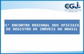 31º ENCONTRO REGIONAL DOS OFICIAIS DE REGISTRO DE IMÓVEIS DO BRASIL.