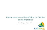Alavancando os Beneficios de Sediar as Olimpiadas Flavio Ortigao e Cesar Maia.