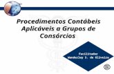 Procedimentos Contábeis Aplicáveis a Grupos de Consórcios Facilitador Wanderley S. de Oliveira.