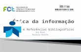 Plágio e Referências bibliográficas Ana Roxo Rosário Duarte.