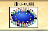 Trabalho elaborado por: Ana Gomes. Fundadores da União Europeia Robert Schuman Robert Schuman Jean Monet.