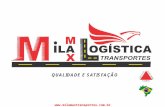 Www.milamaxtransportes.com.br. POLITICA DE QUALIDADE A MilaMax logística procura tentar buscar mais rapidez e compromisso nas entregas solicitadas pelos.
