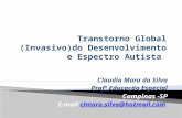 Claudia Mara da Silva Profª Educação Especial Campinas -SP E-mail clmara.silva@hotmail.comclmara.silva@hotmail.com.