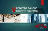 ENCONTRO GAÚCHO DE FOMENTO COMERCIAL XXXXXXXXXXXXXXXXXXXXXXXXXX V.