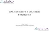 10 Lições para a Educação Financeira Klaus Pereira Administrador e Educador Financeiro.