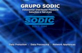 GRUPO SODIC Datacenter Distributor Products Soluções e Serviços Data Protection - Data Processing - Network Appliances.