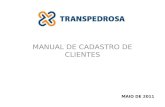 MANUAL DE CADASTRO DE CLIENTES MAIO DE 2011. Na janela Atualizações, selecionar CLIENTES.