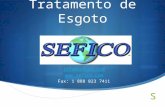 Tratamento de Esgoto info@seficoinfo@sefico.com  Fax: 1 888 823 7411.