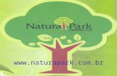 Www.naturapark.com.br. Assembléia Natura Park 01 de Junho de 2012 - Boas Vindas; - Noticias do Condomínio; (25min) - Situação Contas; - Ultimas realizações;