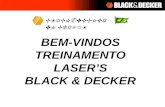 BEM-VINDOS TREINAMENTO LASERS BLACK & DECKER BLACK & DECKER DO BRASIL