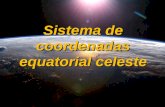 Sistema de coordenadas equatorial celeste. 2 Grupo de Astronomia Sistema de coordenadas equatorial celeste Eclíptica : percurso aparente do Sol ao longo.