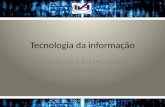 Tecnologia da informação TECNOLOGICA EM PROCESSOS GERENCIAIS Prof. Ulisses Vasconcelos.